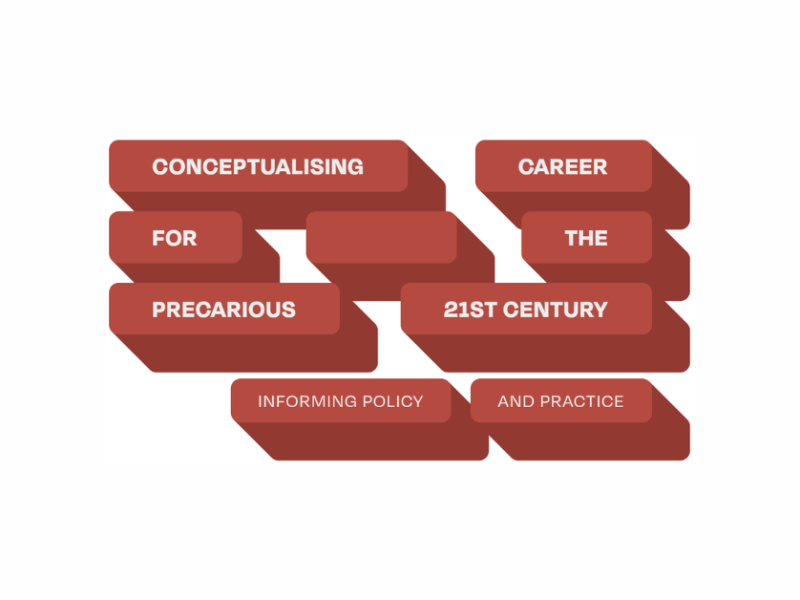 Online Access to WG1 Conference “Conceptualising career for the precarious 21st century: Informing policy and practice conference” | 6-7 May